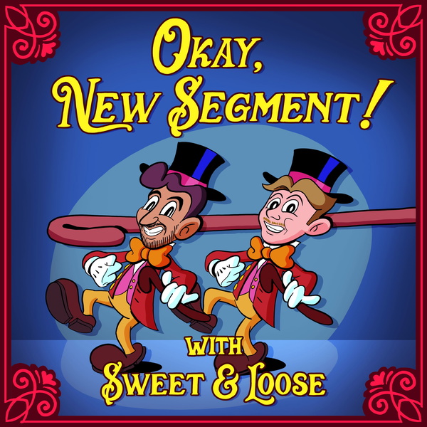 Artwork for Okay, New Segment