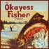 Okayest Fisher