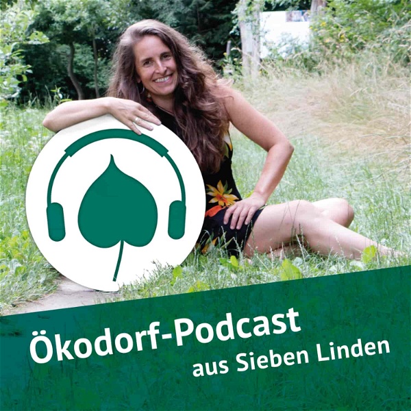Artwork for Der Ökodorf-Podcast aus Sieben Linden