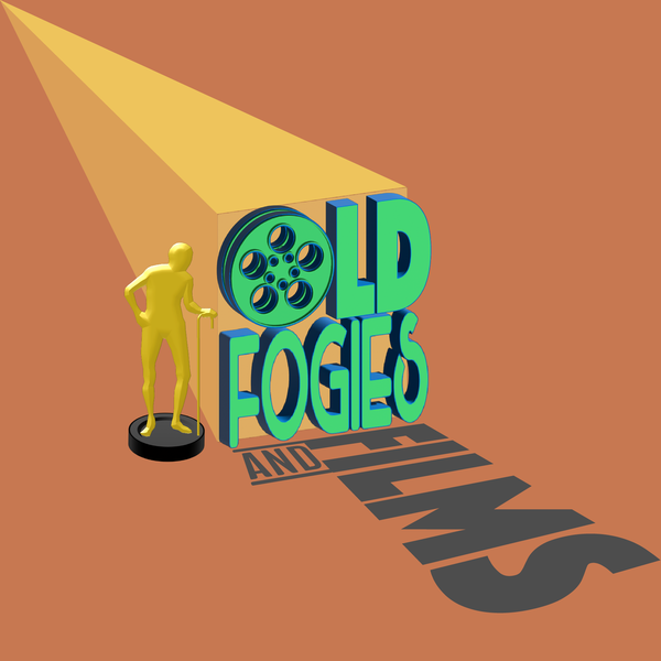 Artwork for Old Fogies & Films