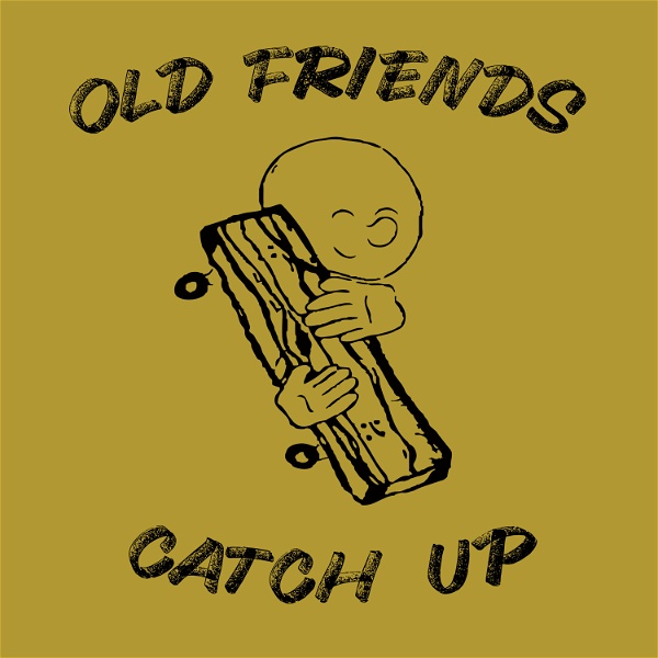Artwork for Old Friends Catch Up