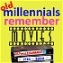Old Millennials Remember Movies