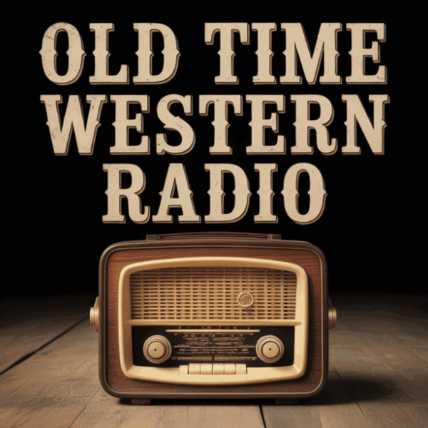 Artwork for Old Time Western Radio