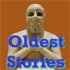 Oldest Stories