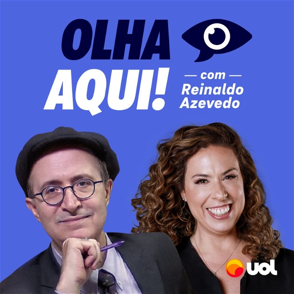 Artwork for Olha Aqui! com Reinaldo Azevedo e Fabíola Cidral