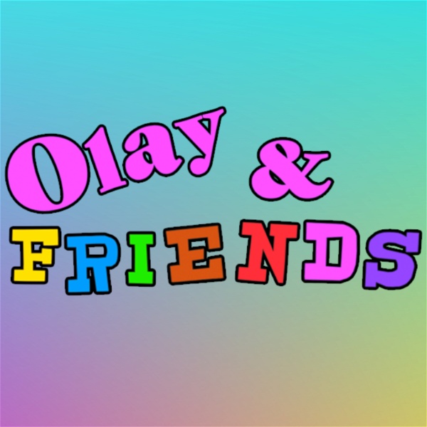 Artwork for Olay & Friends