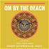 OM By The Beach - Fascinating People in the Hotseat