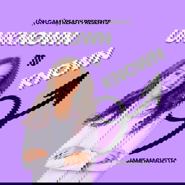 Artwork for Unknown to Known presented by