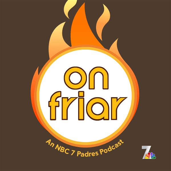 Artwork for On Friar, An NBC 7 Padres Podcast