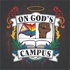 On God's Campus: Voices from the Queer Underground