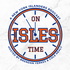 On Isles Time