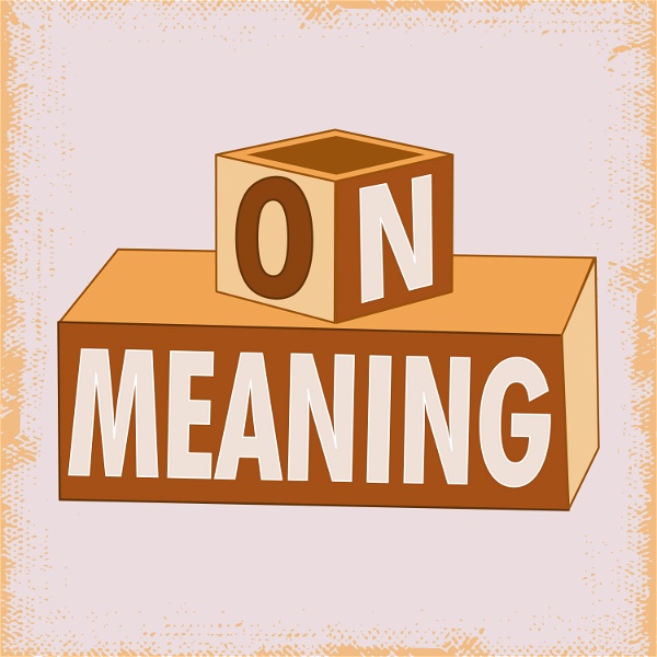 Artwork for On Meaning