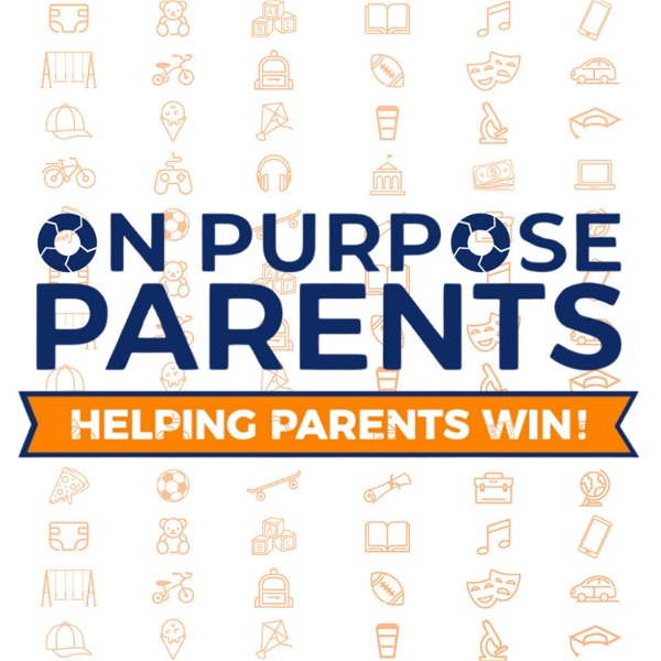 Artwork for On Purpose Parents