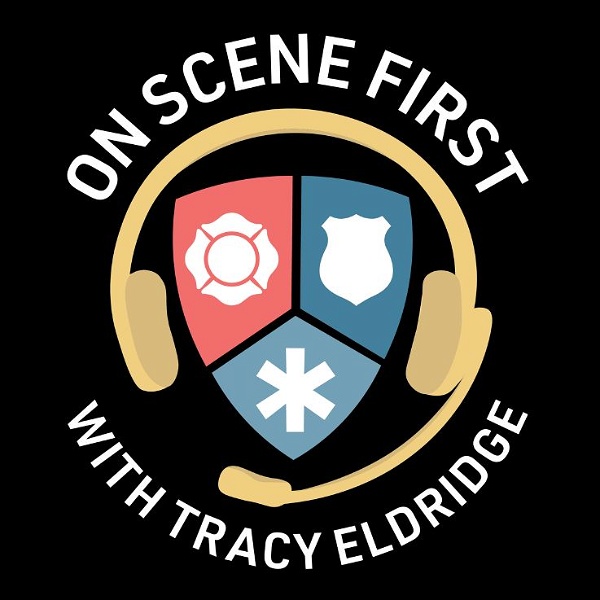 Artwork for On Scene First with Tracy Eldridge