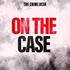 On The Case