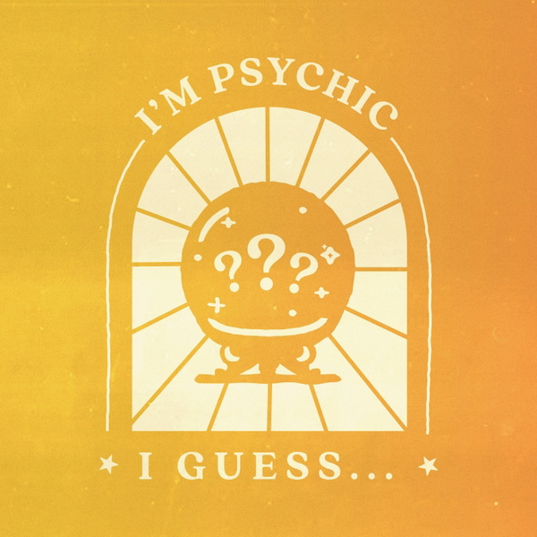 Artwork for I'm Psychic, I Guess...?