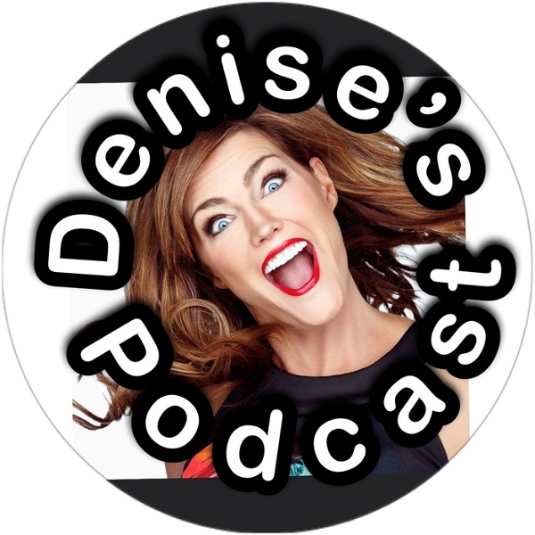 Artwork for Denise's Podcast