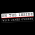 On The Inside With James O’Keefe