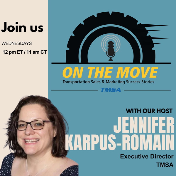 Artwork for ON THE MOVE: Transportation Sales & Marketing Success Stories