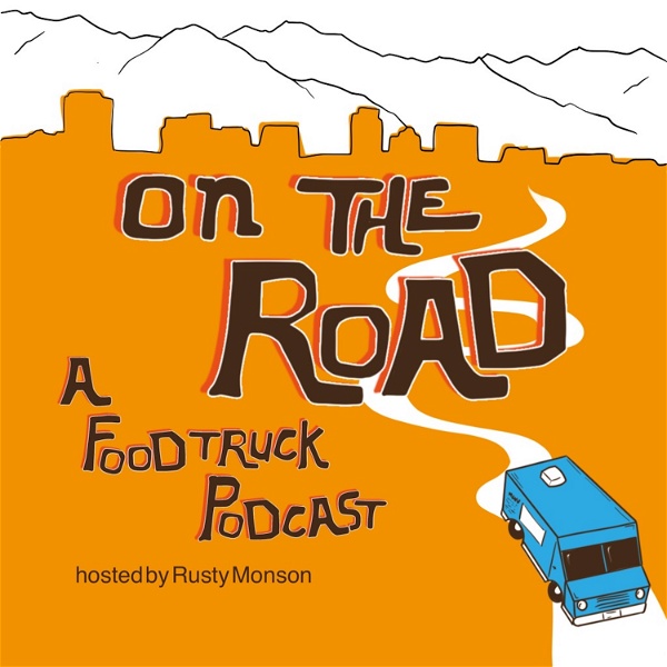 Artwork for On The Road: A Food Truck Podcast