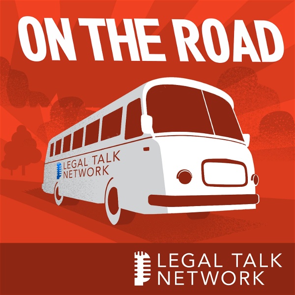 Artwork for On the Road with Legal Talk Network