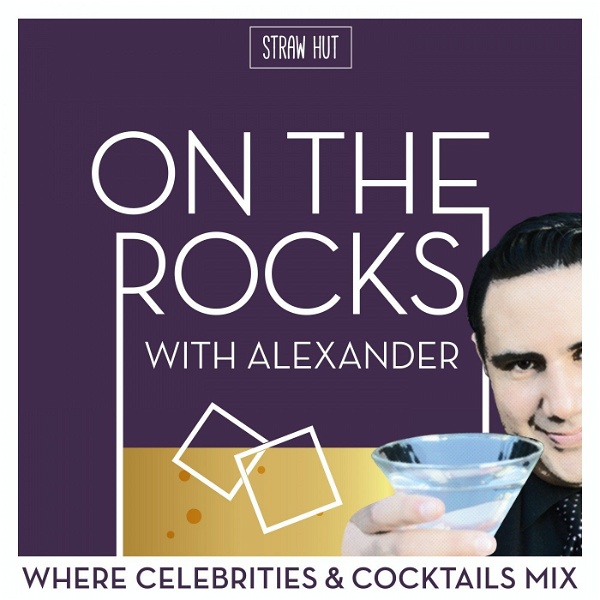 Artwork for On The Rocks: Where Celebrities & Cocktails Mix