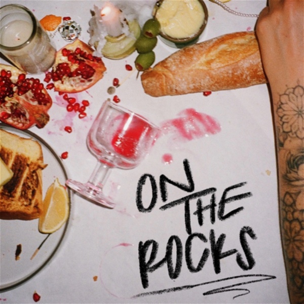 Artwork for On The Rocks with Olivia Noceda