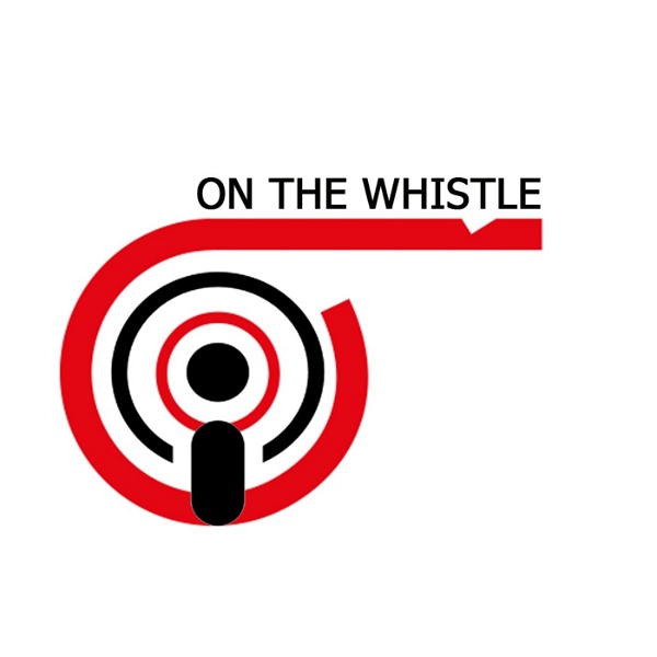 Artwork for On The Whistle Podcast
