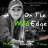 On The Wild Edge Podcast