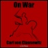 On War (Volume 1) by  Carl von Clausewitz (1780 - 1831)