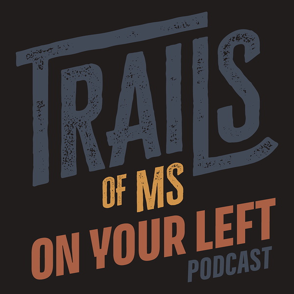 Artwork for On Your Left with Trails of Mississippi