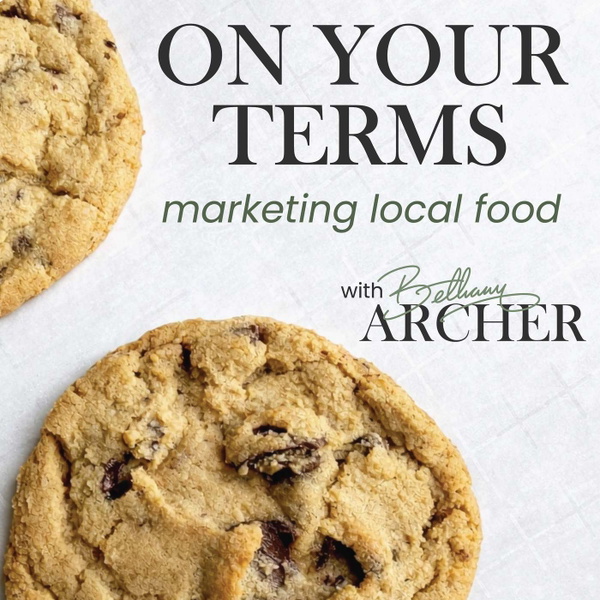 Artwork for On Your Terms: Marketing Local Food