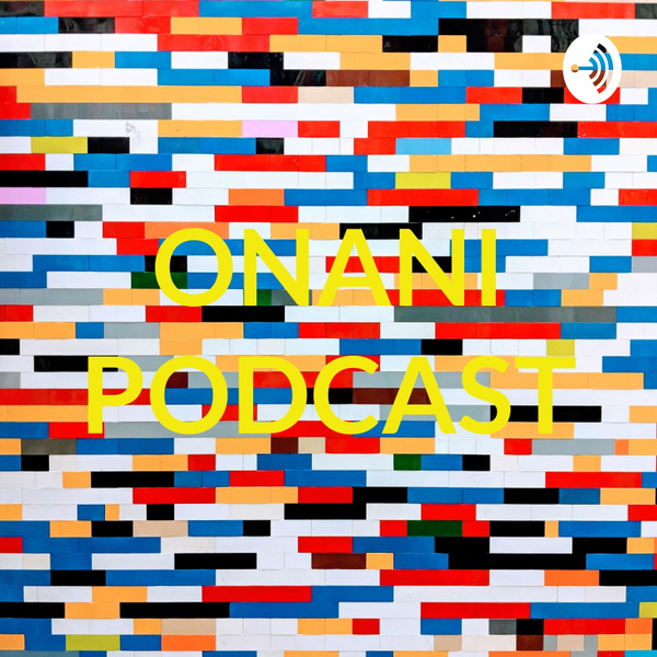 Artwork for ONANI PODCAST