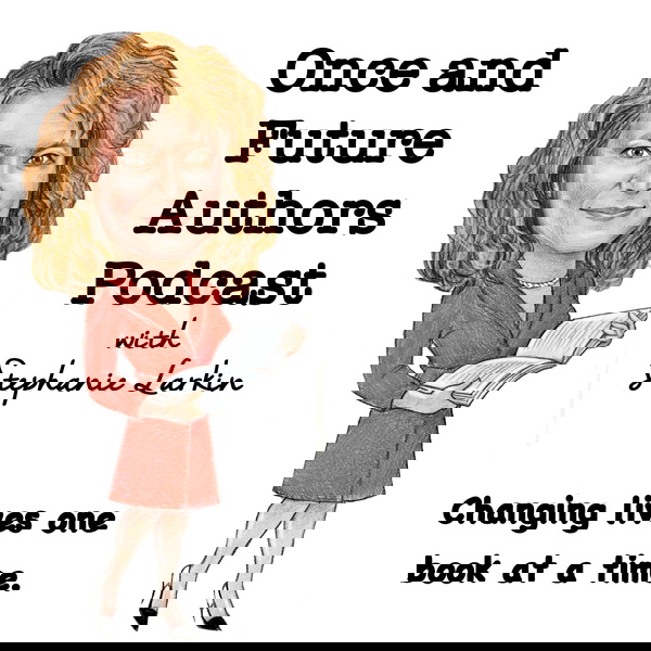 Artwork for Once and Future Authors