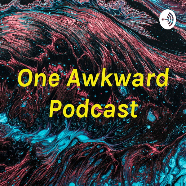 Artwork for One Awkward Podcast