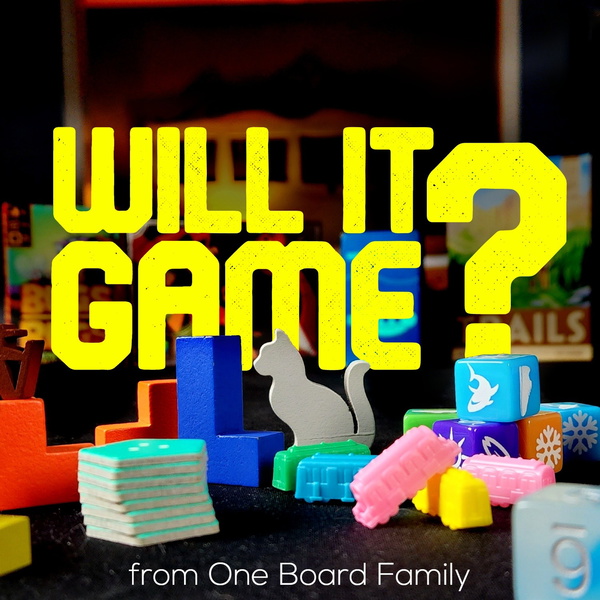 Artwork for Will It Game? Podcast