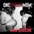 One Broken Mom Hosted by Ameé Quiriconi