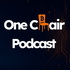 One Chair Podcast