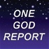 One God Report