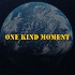 One Kind Moment