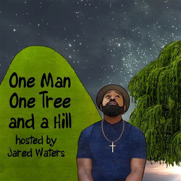 Artwork for One Man One Tree and a Hill