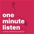 one minute listen