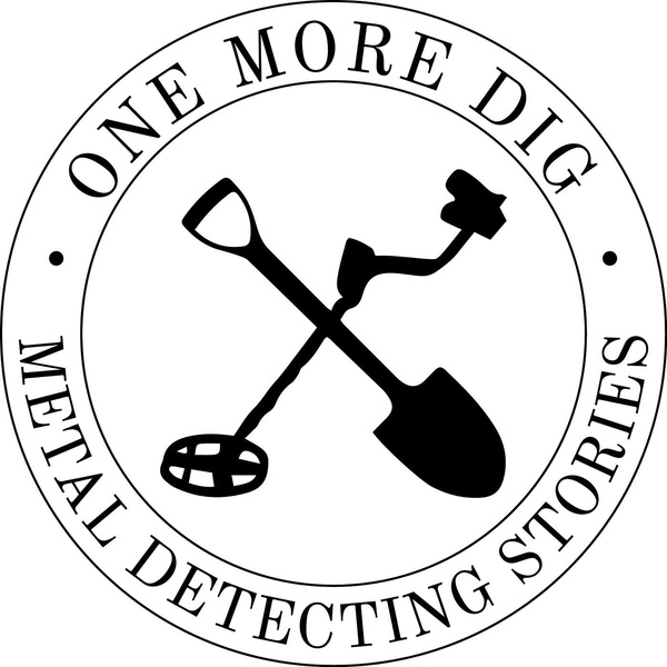 Artwork for One More Dig: Metal Detecting Stories