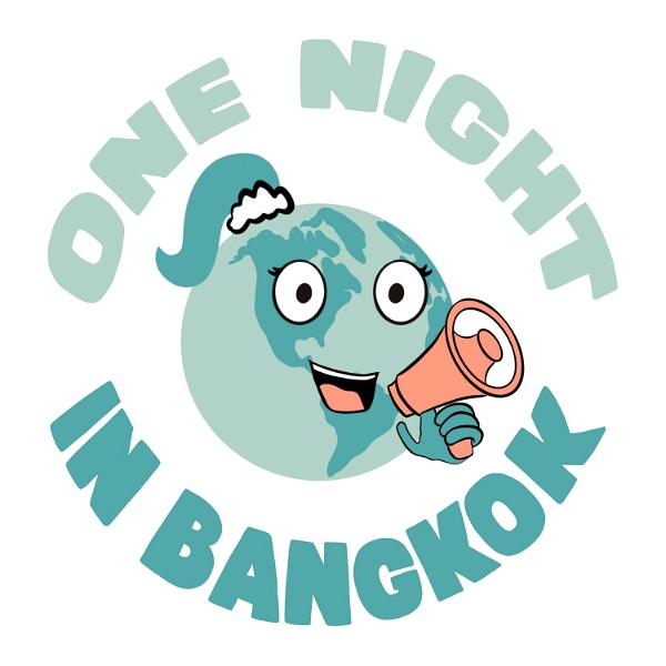 Artwork for One Night in Bangkok Travel Podcast