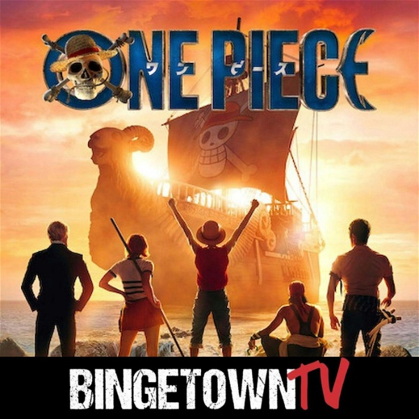 Artwork for One Piece: A Bingetown TV Podcast
