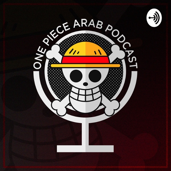 Artwork for ONE PIECE ARAB PODCAST