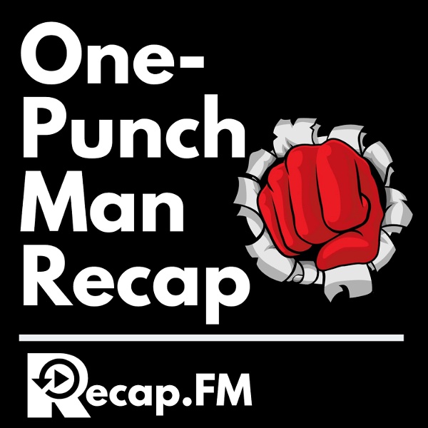 Artwork for One-Punch Man Recap