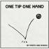 One Tip One Hand