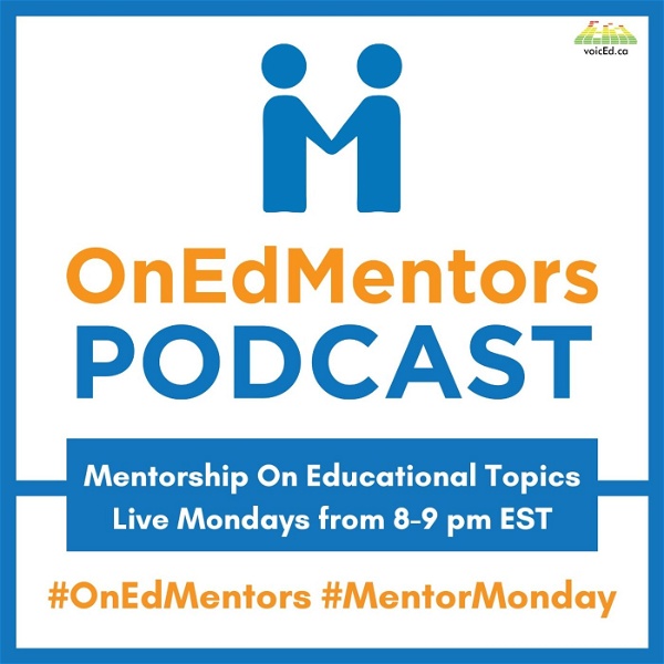 Artwork for #OnEdMentors on voicEd Radio