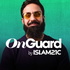 OnGuard - For the Ummah, For the Truth